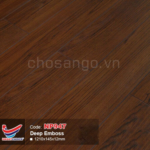 Sàn gỗ SmartChoice NP947 Siêu chịu nước